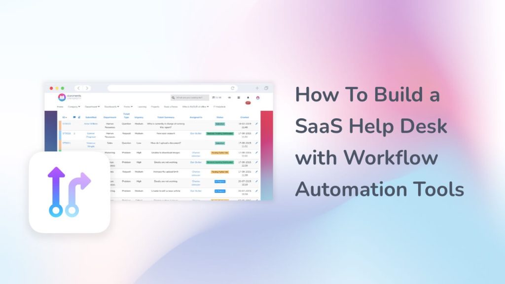 How To Build a SaaS Help Desk with Workflow Automation Tools image